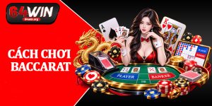 Cách Chơi Baccarat